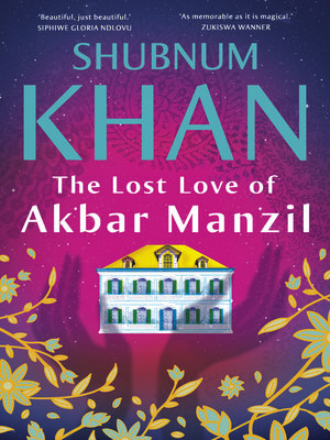 cover image of The Lost Love of Akbar Manzil